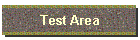 Test Area